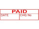 XSTAMPER Paid / Date / Chq No. Stamp - Red